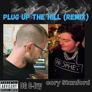 Plug up the hill (Remix)