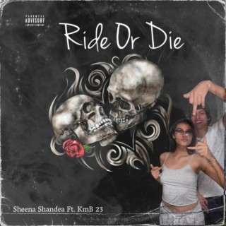 Ride Or Die