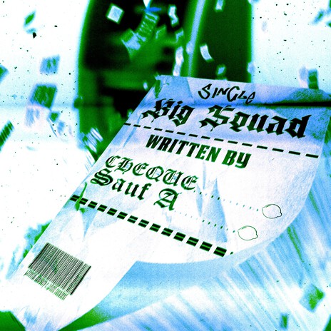 Big SQUAD ft. Sauf A | Boomplay Music