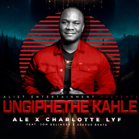 Ungiphethe Kahle ft. Charlotte Lyf, Jon Delinger & Seezus beats | Boomplay Music