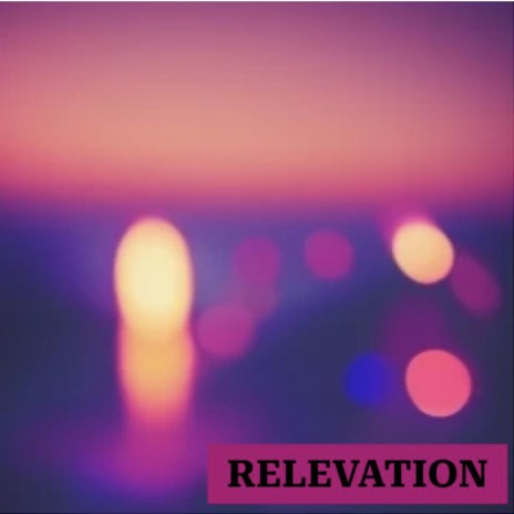 Relevation | Boomplay Music