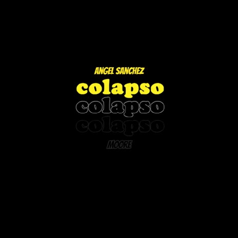 Colapso ft. Moore