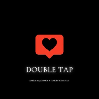 Double Tap ft. Karan Kanchan lyrics | Boomplay Music