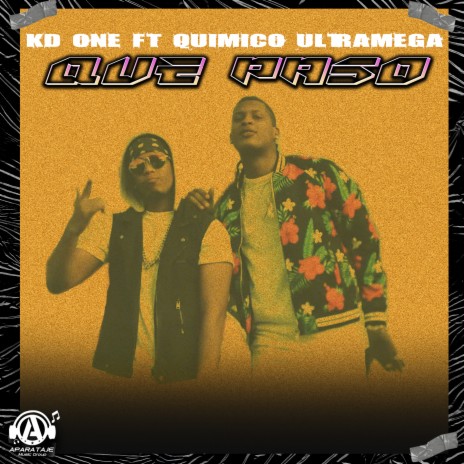 Que Paso ft. Quimico Ultramega | Boomplay Music