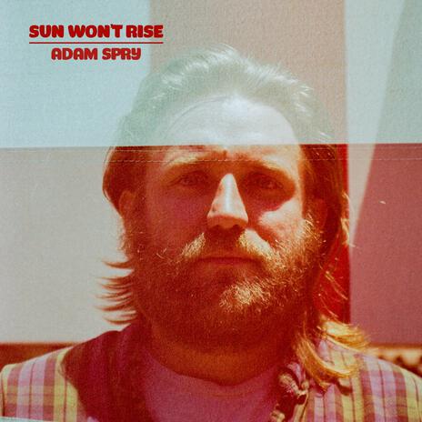 Sun Won't Rise | Boomplay Music