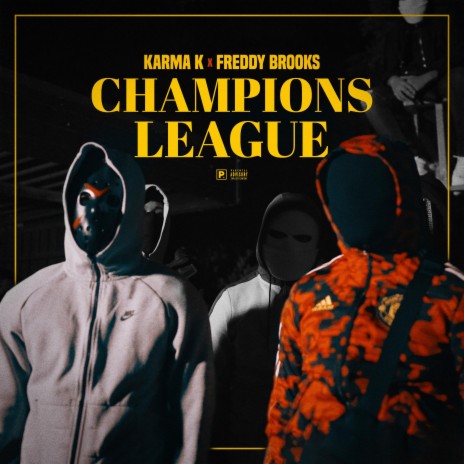 Champions League ft. Freddy Brooks | Boomplay Music