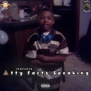 Shitty Facts Speaking lyrics | Boomplay Music