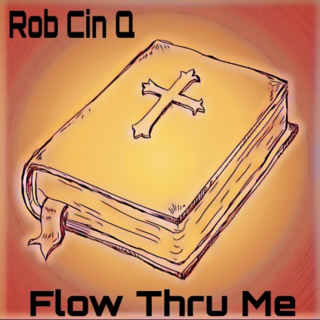 Flow Thru Me | Boomplay Music