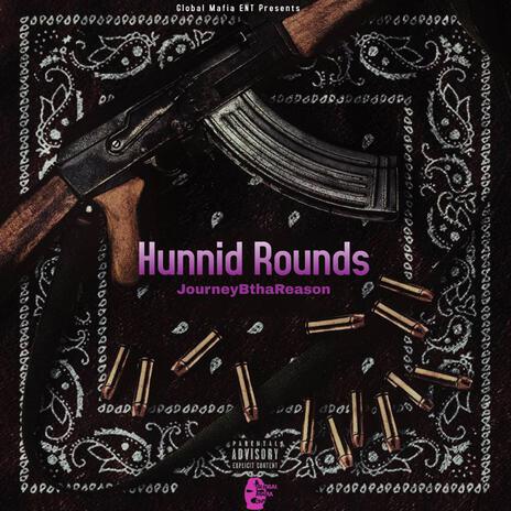 Hunnid Rounds | Boomplay Music