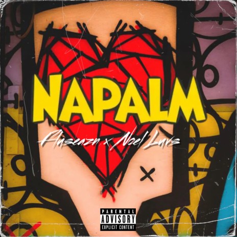 Napalm ft. Noel Luvs | Boomplay Music