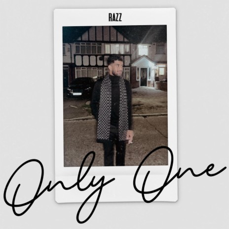 Only One ft. Razz Music