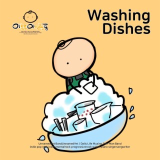 Washing Dishes lyrics | Boomplay Music