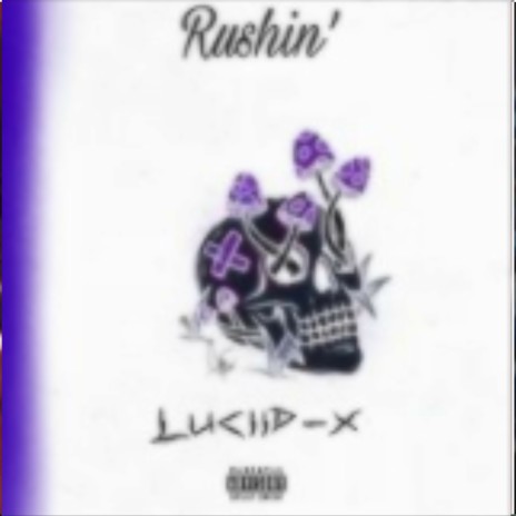 Rushin | Boomplay Music