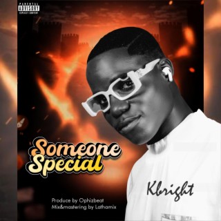 Someone special lyrics | Boomplay Music