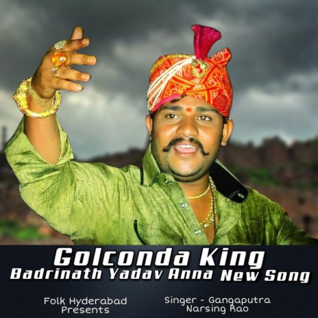 HYDERABAD GOLCONDA SHER RE GOLCONDA BADRINATH YADAV SONG 2022 | Boomplay Music