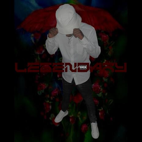 Legendary | Boomplay Music