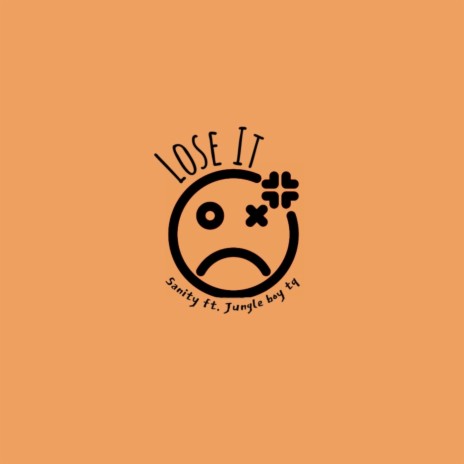 Lose It (feat. Jungleboytq) | Boomplay Music