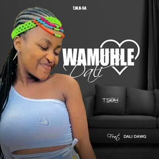 Wamuhle Dali