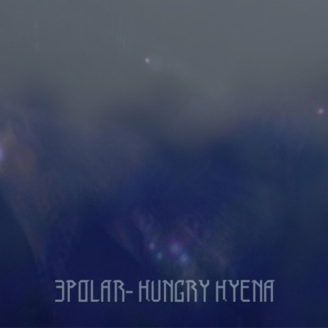 Hungry Hyena | Boomplay Music