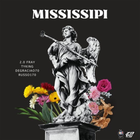 Mississipi ft. TYKING, Russo170 & Degraciao70 | Boomplay Music