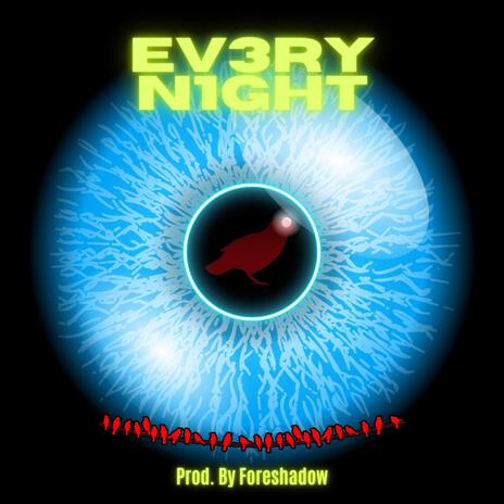 Every Night | Boomplay Music