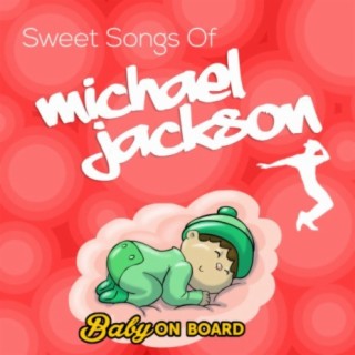 Sweet Songs Of Michael Jackson