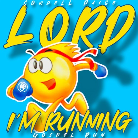 Lord I'm Running