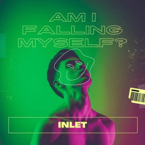 Am I Falling Myself?