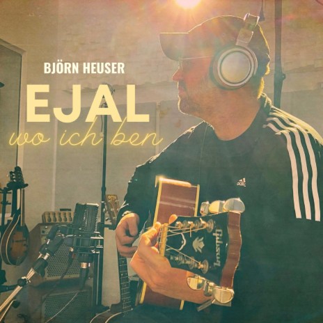 Ejal wo ich ben | Boomplay Music