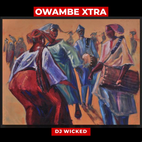 Owambe Xtra | Boomplay Music