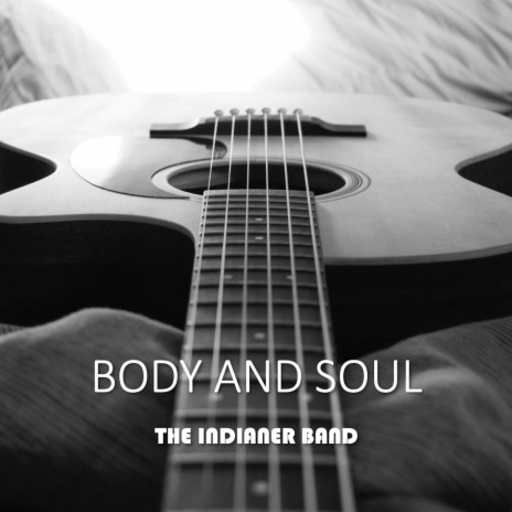 Body and Soul | Boomplay Music
