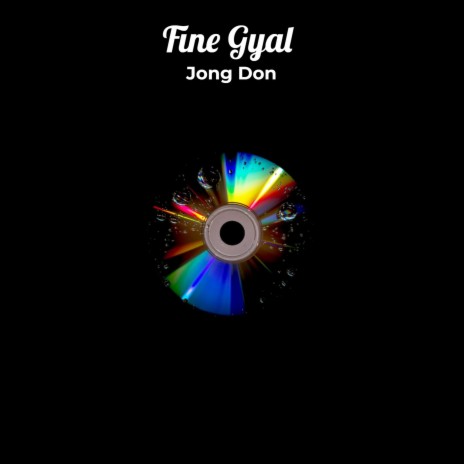 Fine Gyal | Boomplay Music