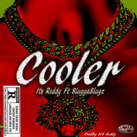 Cooler ft. SluggaSlugz | Boomplay Music