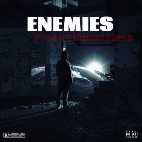 ENEMIES | Boomplay Music