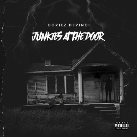 Junkies at the door | Boomplay Music