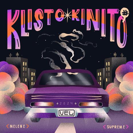 Klisto Kinito ft. Melene & supreme | Boomplay Music