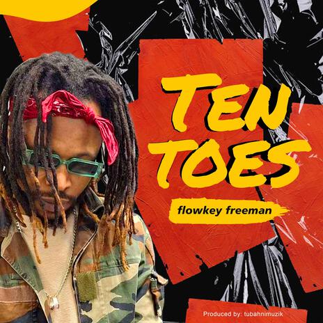 Ten Toes | Boomplay Music