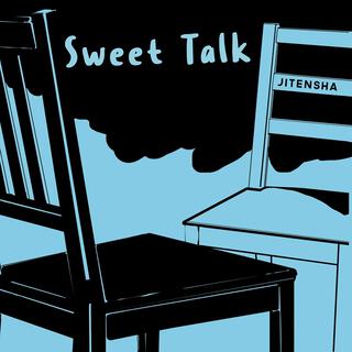 Sweet Talk lyrics | Boomplay Music