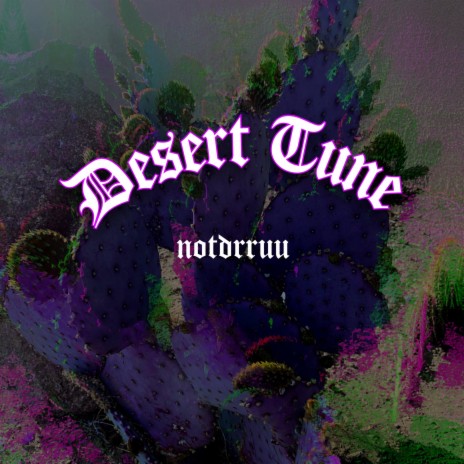 Desert Tune | Boomplay Music