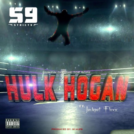 Hulk Hogan ft. Jackpot Flexx | Boomplay Music