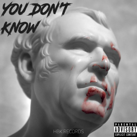 YOU DON'T KNOW ME | Boomplay Music