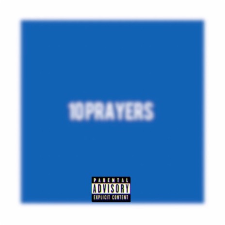 10 prayers | Boomplay Music