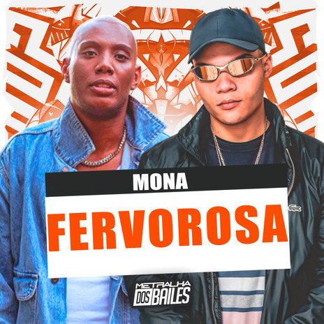 Mona Fervorosa ft. dj caaio doog | Boomplay Music