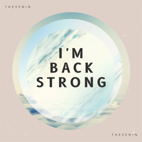 I'm Back Strong | Boomplay Music
