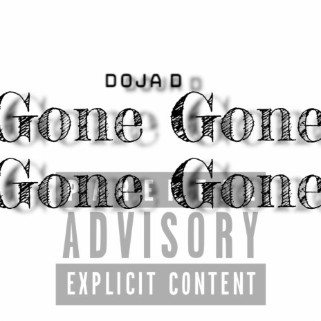 Gone Gone Gone Gone | Boomplay Music