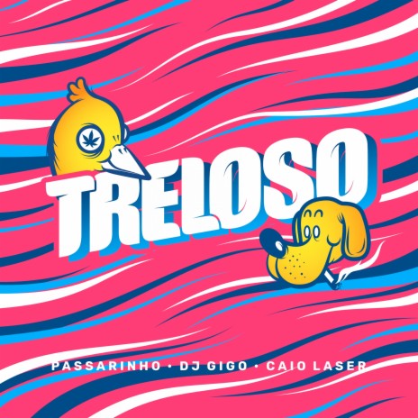 Treloso ft. Caio Laser & DJ Gigo