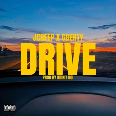 Drive ft. GDerty