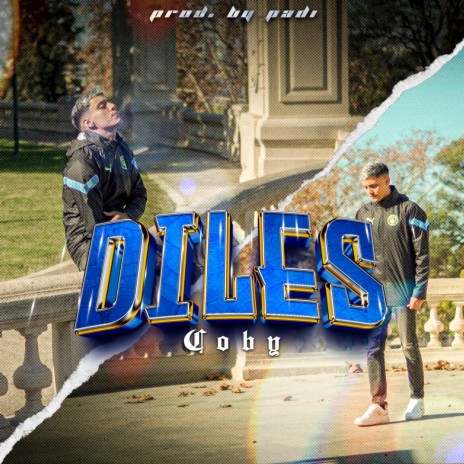 Diles | Boomplay Music