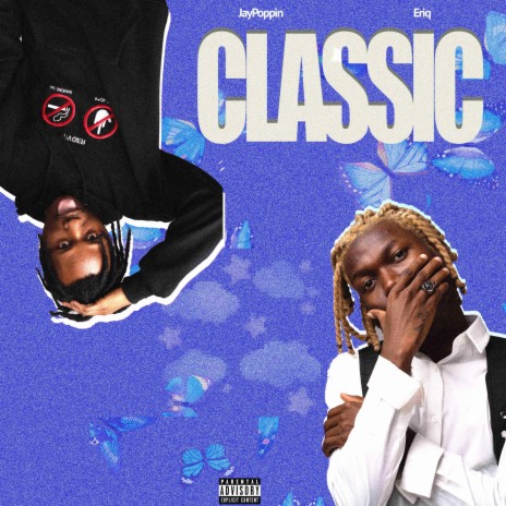 Classic ft. JayPoppin | Boomplay Music