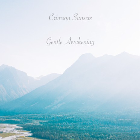 Gentle Awakening | Boomplay Music